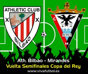 Resumen del Athletic de Bilbao Mirandes de Copa del Rey